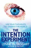 The Intention Experiment Book