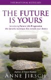 The Future is Yours Book